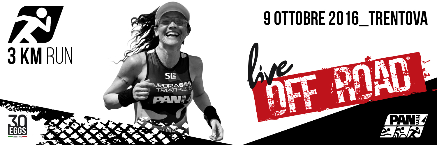 3 Km RUN - 30EGGS live off road - Triathlon